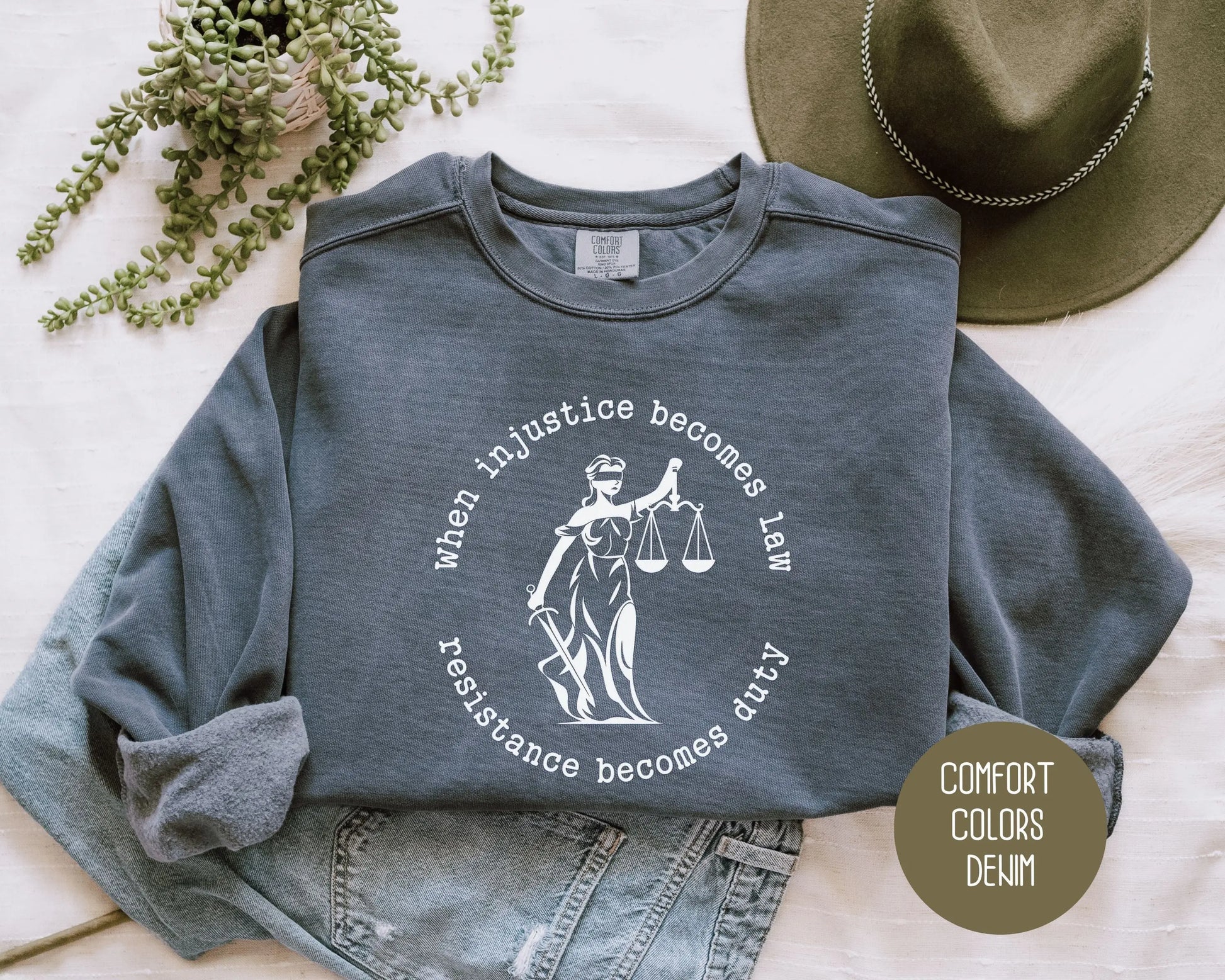 When Injustice Becomes Law Resistance Becomes Duty Comfort Colors Sweatshirt-0
